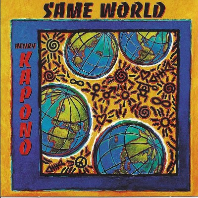 Henry Kapono/Same World